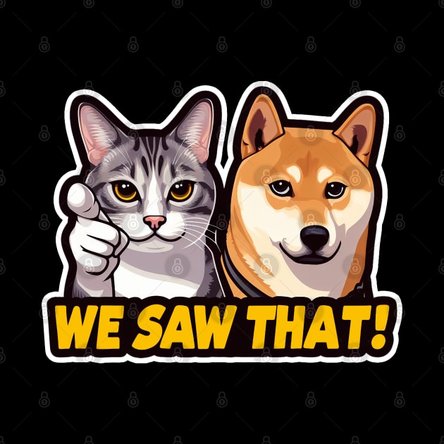 We Saw That MeMe Tabby Cat Shiba Inu by Plushism