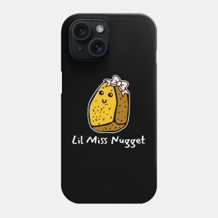 Lil Miss Nugget Phone Case