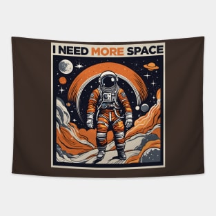 i need more space (interstellar astronaut) Tapestry