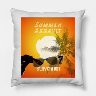 Summer Assault - Slaycation Pillow