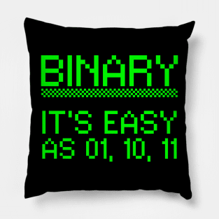 Binary it's easy - Developer Programmer Pillow