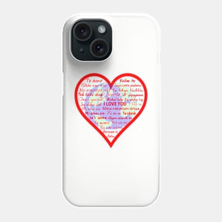 Love Around the World Phone Case