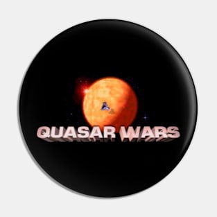 Quasar Wars Pin