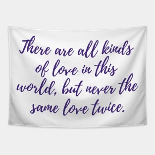 Never the Same Love Twice Tapestry