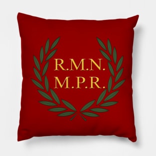 R.M.N M.P.R. - Roman Empire Funny Meme Laurel Pillow