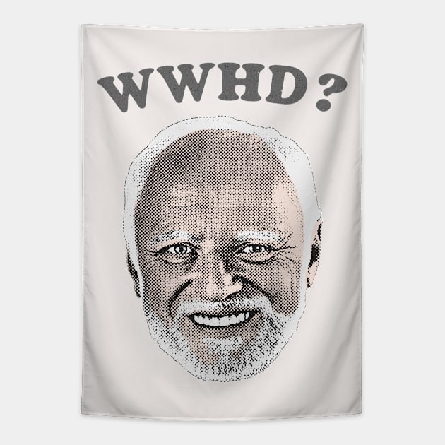 ⛥ What Would Harold Do? ⛥ Tapestry by DankFutura