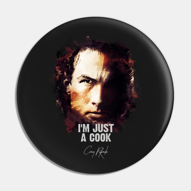 I`m Just A Cook - Casey Ryback [UNDER SIEGE] Pin by Naumovski