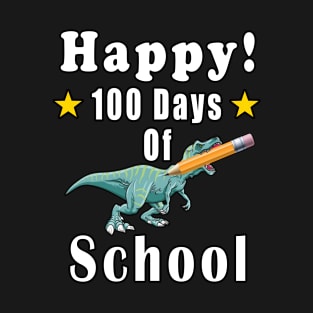 Happy 100 Days Of School T-Shirt