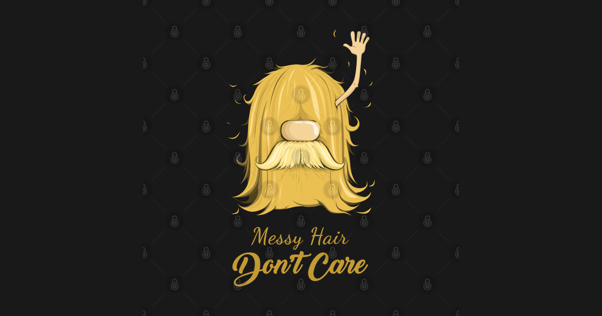 Messy Hair Don T Care Hair Sticker Teepublic Au