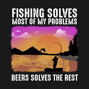 Fishing Solves Most Of My Problems T-Shirt