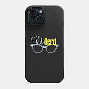 Proud LadyNerd (Grey Glasses) Phone Case