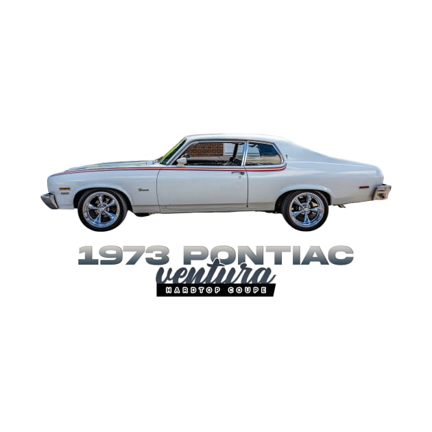 1973 Pontiac Ventura Hardtop Coupe by Gestalt Imagery