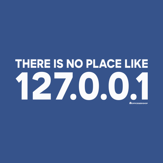 THERE IS NO PLACE LIKE 127.0.0.1 - Web Developer - Long Sleeve T-Shirt | TeePublic