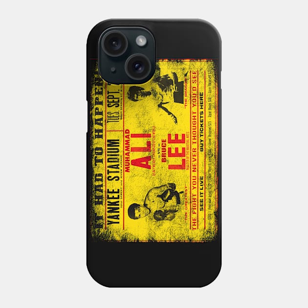 Muhammad Ali vs Bruce Lee (Poster distressed) Phone Case by hauntedjack