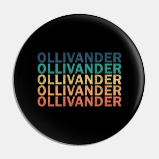 Ollivander Name T Shirt - Ollivander Vintage Retro Name Gift Item Tee Pin