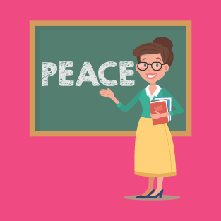 Teach Peace T-Shirt