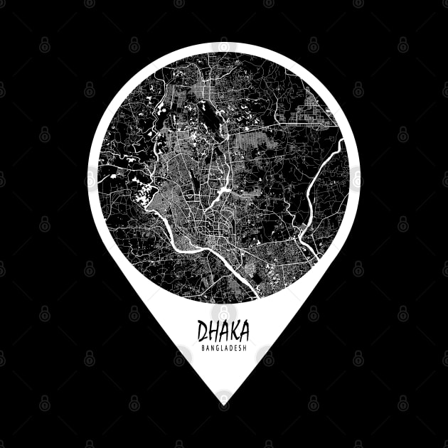 Dhaka, Bangladesh City Map - Travel Pin by deMAP Studio