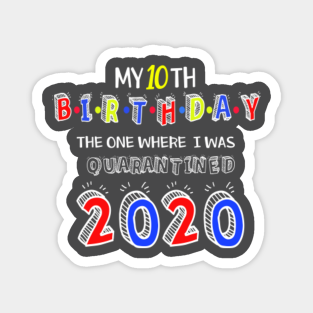 10th Birthday Ideas Magnets Teepublic