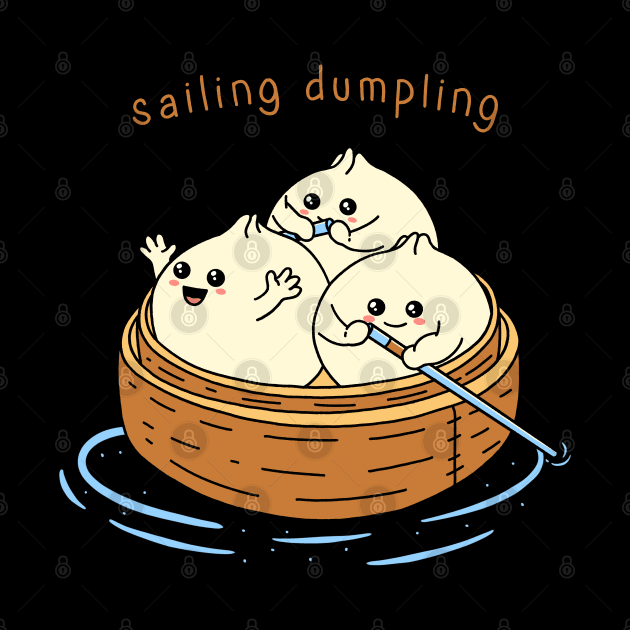 Happy Sailing Dumpling by Kimprut