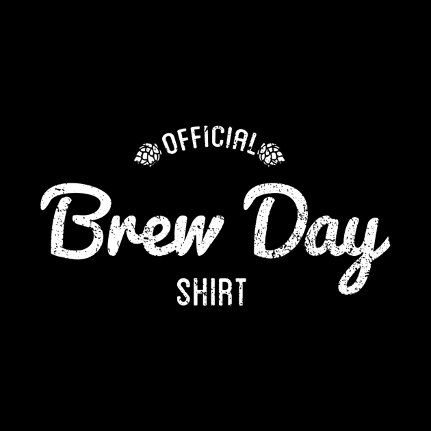 Official Brew Day Shirt Craft Beer Home Brewing Gift by danielfarisaj