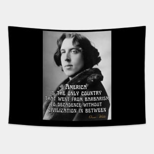 Oscar Wilde T-Shirt America Barbarism Decadence Mug Civilization Poster Tapestry