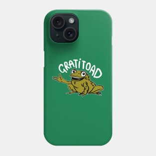 Big Mouth Gratitoad Phone Case