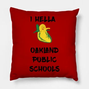 Hella ❤️ Public Schools Pillow