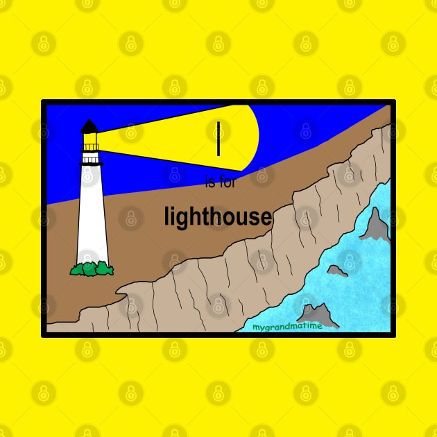 l is for lighthouse by mygrandmatime