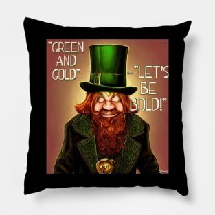 Green and Gold, let's be bold! Pillow