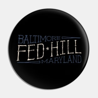 Fed Hill Pin