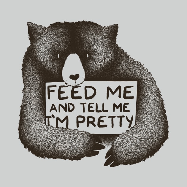 Feed Me and Tell Me I'm Pretty by Tobe_Fonseca