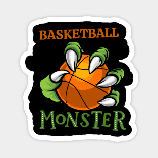 Basketball monster sport Gift for Basketball player love Basketball funny present for kids and adults Magnet