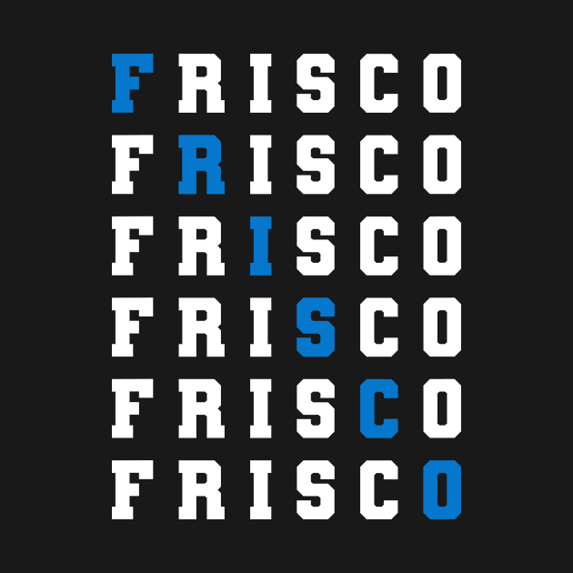 Frisco Texas Sportswear by JKFDesigns