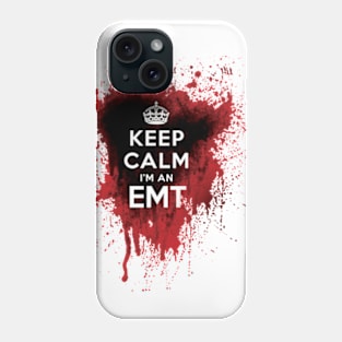 I'm an EMT Phone Case