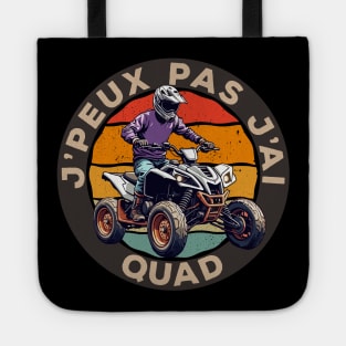 Je Peux Pas J'ai Quad Tote