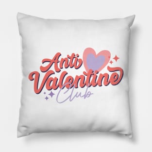 Anti Valentine Happy Singles Day Pillow