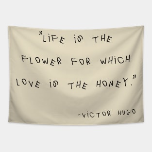 Victor Hugo Quote Tapestry