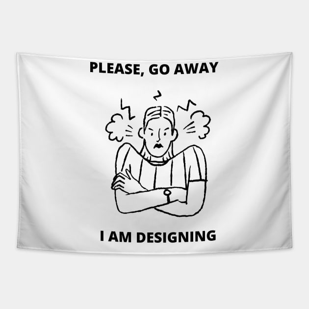 Web Designer Meme Gift For Software Developer Go Away I am Designing Tapestry by ohsheep