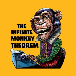 The Infinite Monkey Theorem T-Shirt