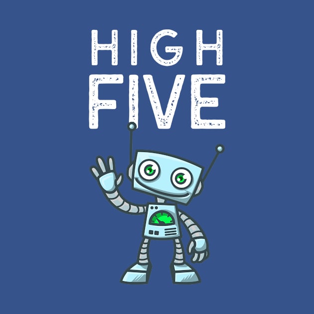 HIGH FIVE ROBOT by IoannaS