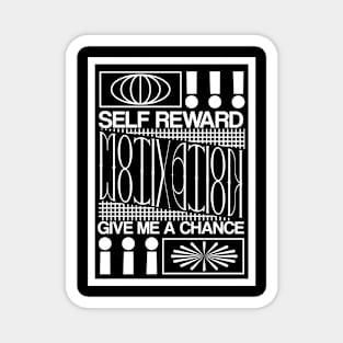 Self Reward Magnet