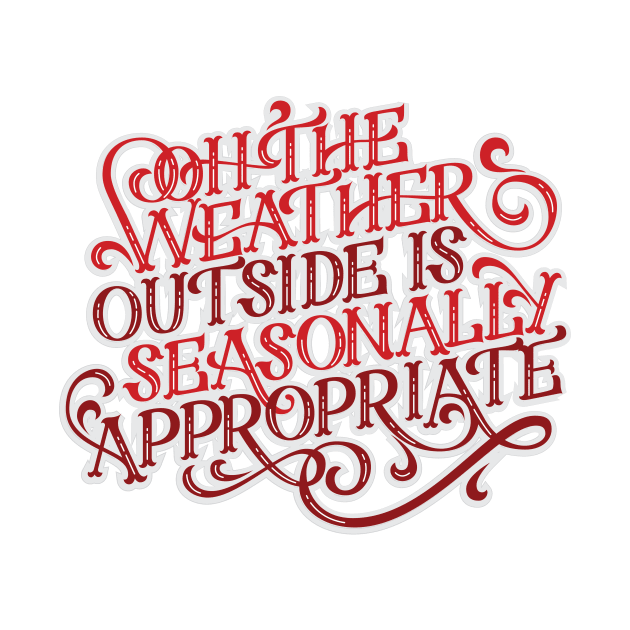 Funny Let it Snow Christmas Lettering by polliadesign