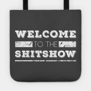 Welcome to the Shitshow Tote