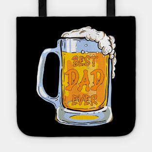 BEST DAD EVER! Tote