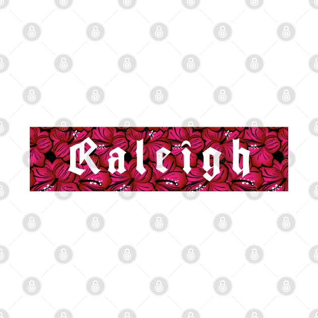 Raleigh Flower by Americansports