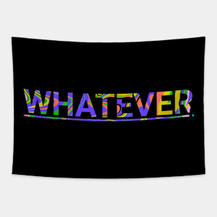 Whatever Tapestry