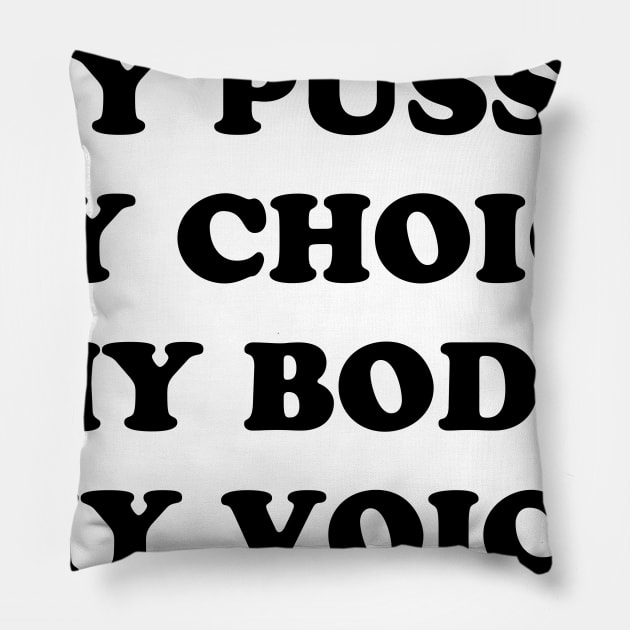 MY CHOICE Pillow by TheCosmicTradingPost