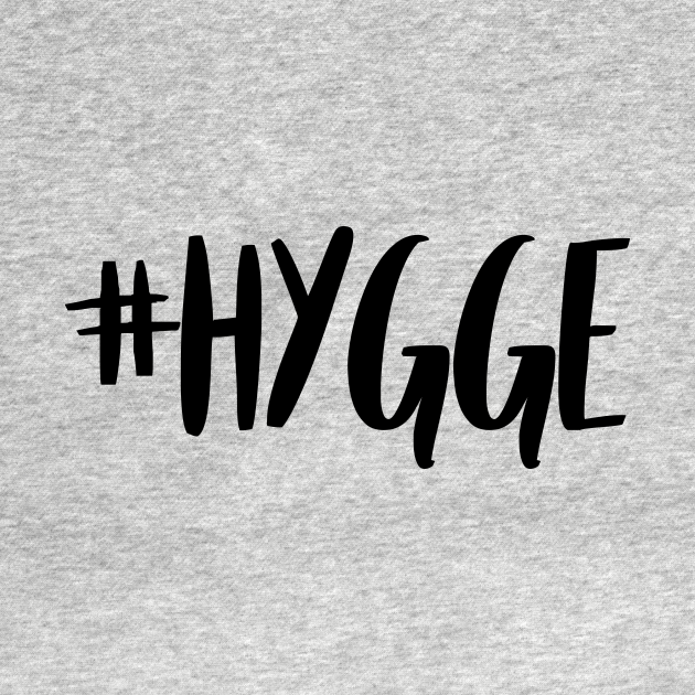 Discover #hygge - Hygge - T-Shirt