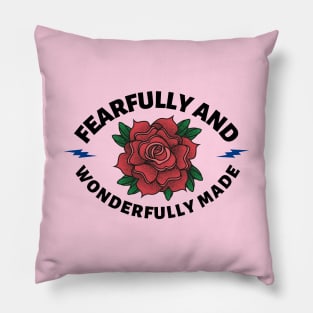 Fearfully And Wonderfully Made - Christian Saying Pillow