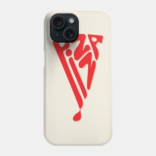 Pizza Slice Hand Lettering Phone Case